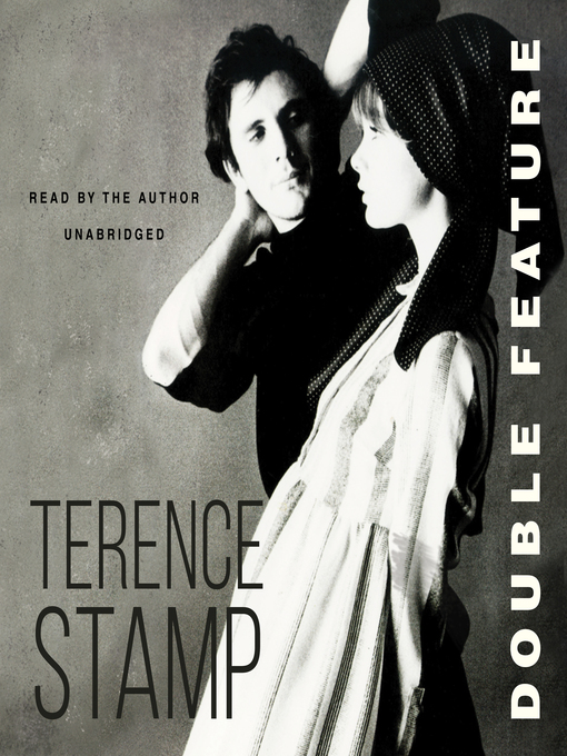 Title details for Double Feature by Terence Stamp - Available